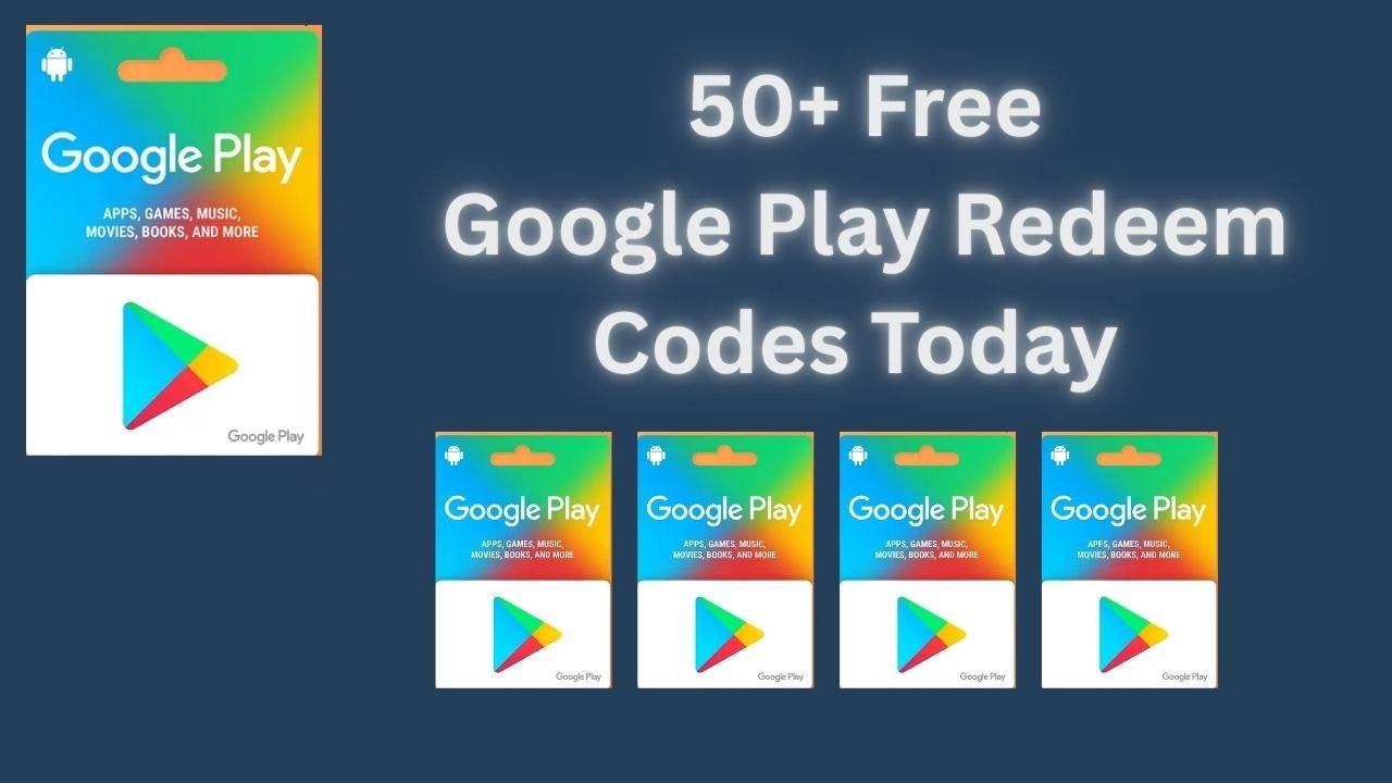 50+ Free Google Play Redeem Codes Today